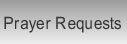 Prayer Requests